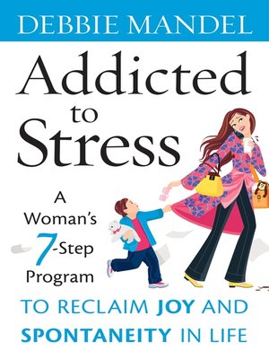 cover image of Addicted to Stress